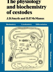 The Physiology and Biochemistry of Cestodes