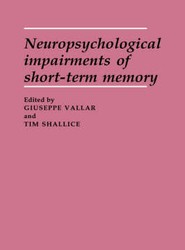 Neuropsychological Impairments of Short-Term Memory