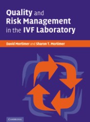 Quality and Risk Management in the IVF Laboratory