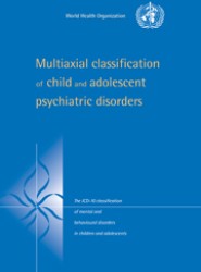Multiaxial Classification of Child and Adolescent Psychiatric Disorders