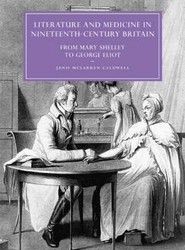 Literature and Medicine in Nineteenth-Century Britain