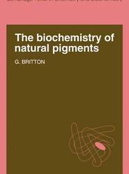 The Biochemistry of Natural Pigments