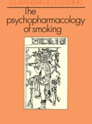 The Psychopharmacology of Smoking