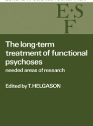 The Long-Term Treatment of Functional Psychoses