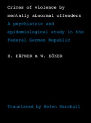 Crimes of Violence by Mentally Abnormal Offenders