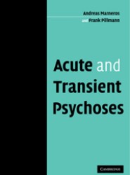 Acute and Transient Psychoses