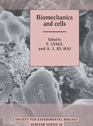 Biomechanics and Cells