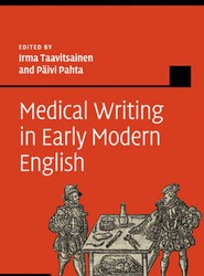 Medical Writing in Early Modern English