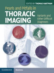 Pearls and Pitfalls in Thoracic Imaging