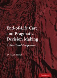 End-of-Life Care and Pragmatic Decision Making