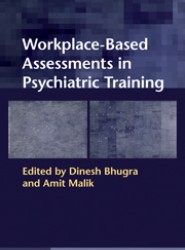 Workplace-Based Assessments in Psychiatric Training