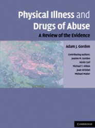Physical Illness and Drugs of Abuse
