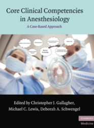 Core Clinical Competencies in Anesthesiology