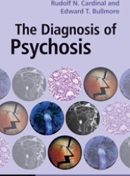 The Diagnosis of Psychosis