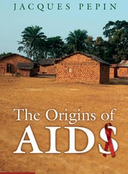 The Origins of AIDS