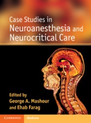 Case Studies in Neuroanesthesia and Neurocritical Care