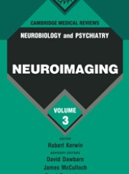 Cambridge Medical Reviews: Neurobiology and Psychiatry: Volume 3