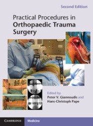 Practical Procedures in Orthopaedic Trauma Surgery