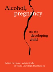 Alcohol, Pregnancy and the Developing Child