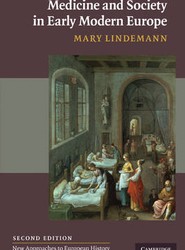 Medicine and Society in Early Modern Europe