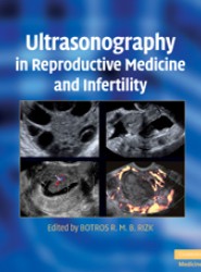 Ultrasonography in Reproductive Medicine and Infertility