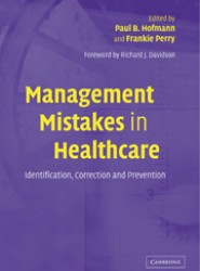 Management Mistakes in Healthcare