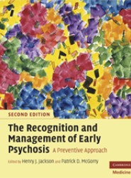The Recognition and Management of Early Psychosis