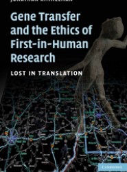 Gene Transfer and the Ethics of First-in-Human Research