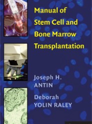 Manual of Stem Cell and Bone Marrow Transplantation