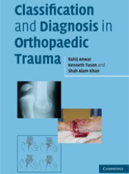 Classification and Diagnosis in Orthopaedic Trauma