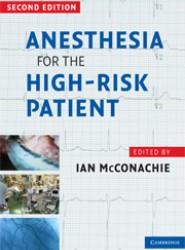 Anesthesia for the High-Risk Patient