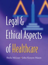 Legal and Ethical Aspects of Healthcare