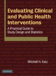 Evaluating Clinical and Public Health Interventions