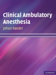 Clinical Ambulatory Anesthesia
