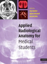 Applied Radiological Anatomy for Medical Students