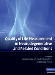 Quality of Life Measurement in Neurodegenerative and Related Conditions