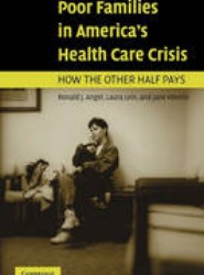 Poor Families in America's Health Care Crisis