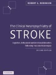 The Clinical Neuropsychiatry of Stroke
