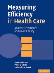 Measuring Efficiency in Health Care