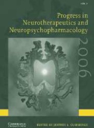 Progress in Neurotherapeutics and Neuropsychopharmacology: Volume 1, 2006