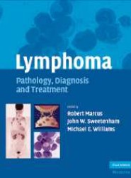 Lymphoma: Pathology, Diagnosis and Treatment