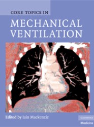 Core Topics in Mechanical Ventilation