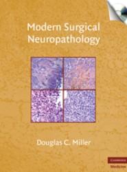 Modern Surgical Neuropathology with CD-ROM