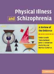 Physical Illness and Schizophrenia
