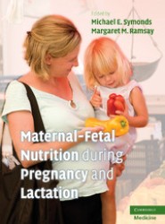Maternal-Fetal Nutrition During Pregnancy and Lactation