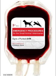 Emergency Procedures for the Small Animal Veterinarian