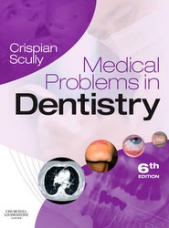 Medical Problems in Dentistry
