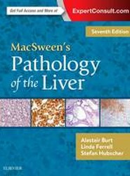 MacSween's Pathology of the Liver