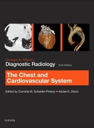Grainger & Allison's Diagnostic Radiology: Chest and Cardiovascular System