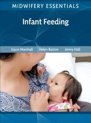 Midwifery Essentials: Infant feeding: Volume 5